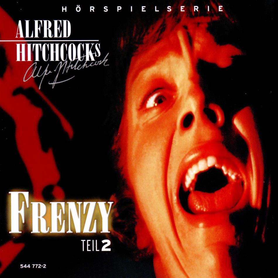 Alfred Hitchcock - Frenzy Teil 2 - Hörspiel