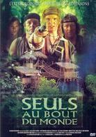Seuls au bout du monde (2002)
