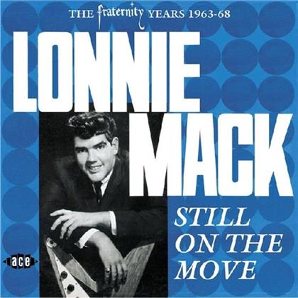 Lonnie Mack - Still On The Move