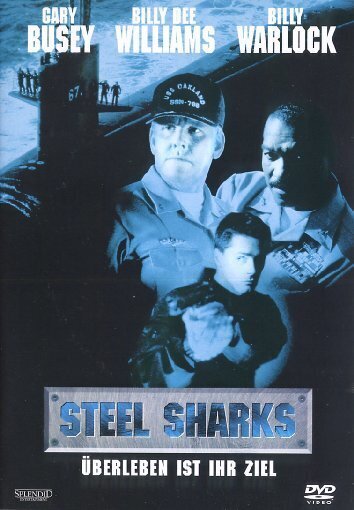 Steel sharks - Überleben ist ihr Ziel
