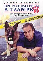 Un poliziotto a quattro zampe 3 (2002)