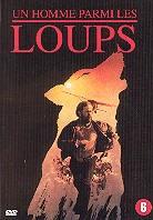 Un homme parmi les loups