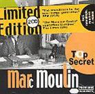 Marc Moulin - Top Secret Limited Edition
