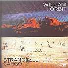 William Orbit - Strange Cargo 2