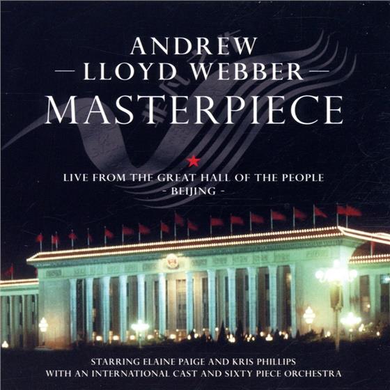 Andrew Lloyd Webber - Masterpiece: Live Great Hall Of People