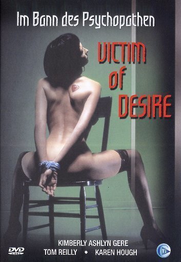 Victim Of Desire - Im Bann des Psychopathen (1995)