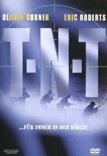 T.N.T. - Für immer in der Hölle (1996)