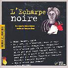 L'echarpe Noire