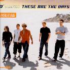 O-Town - These Are The Days