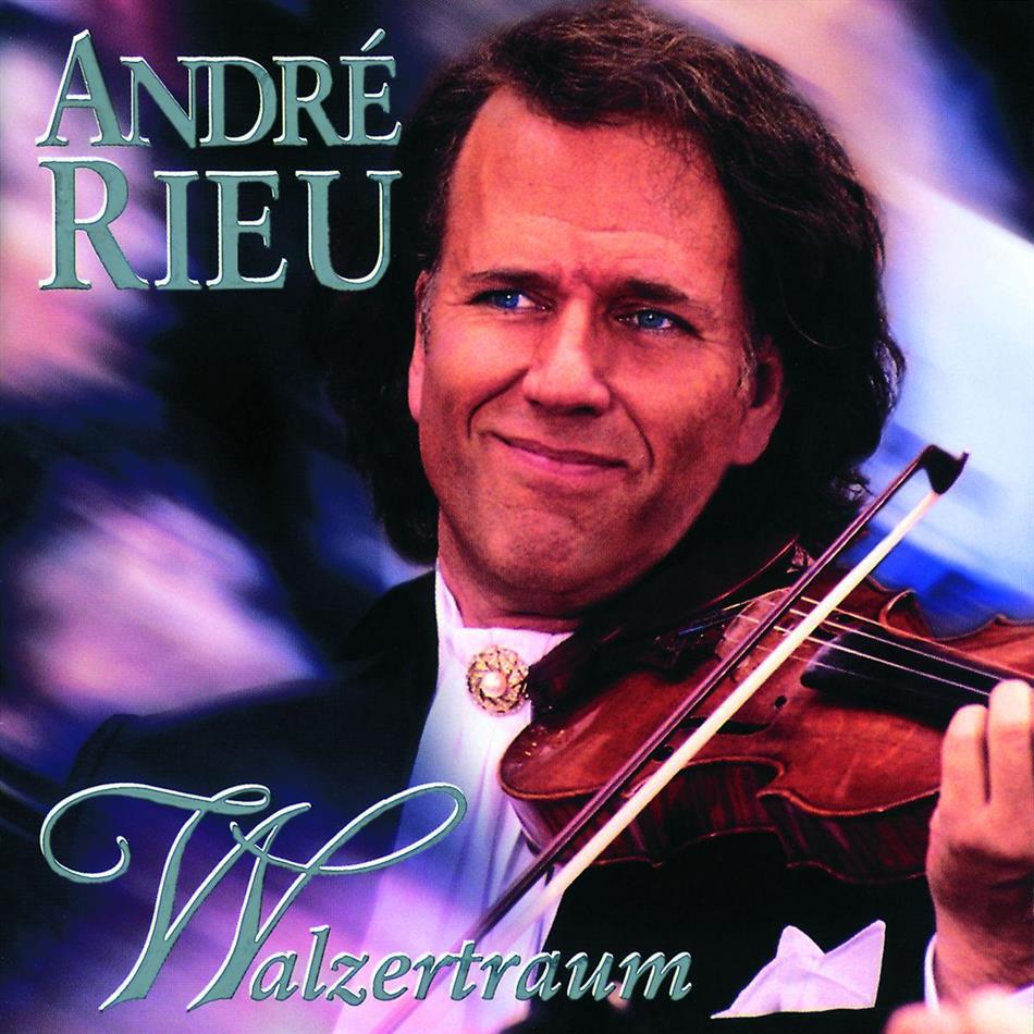 Andre Rieu - Walzertraum