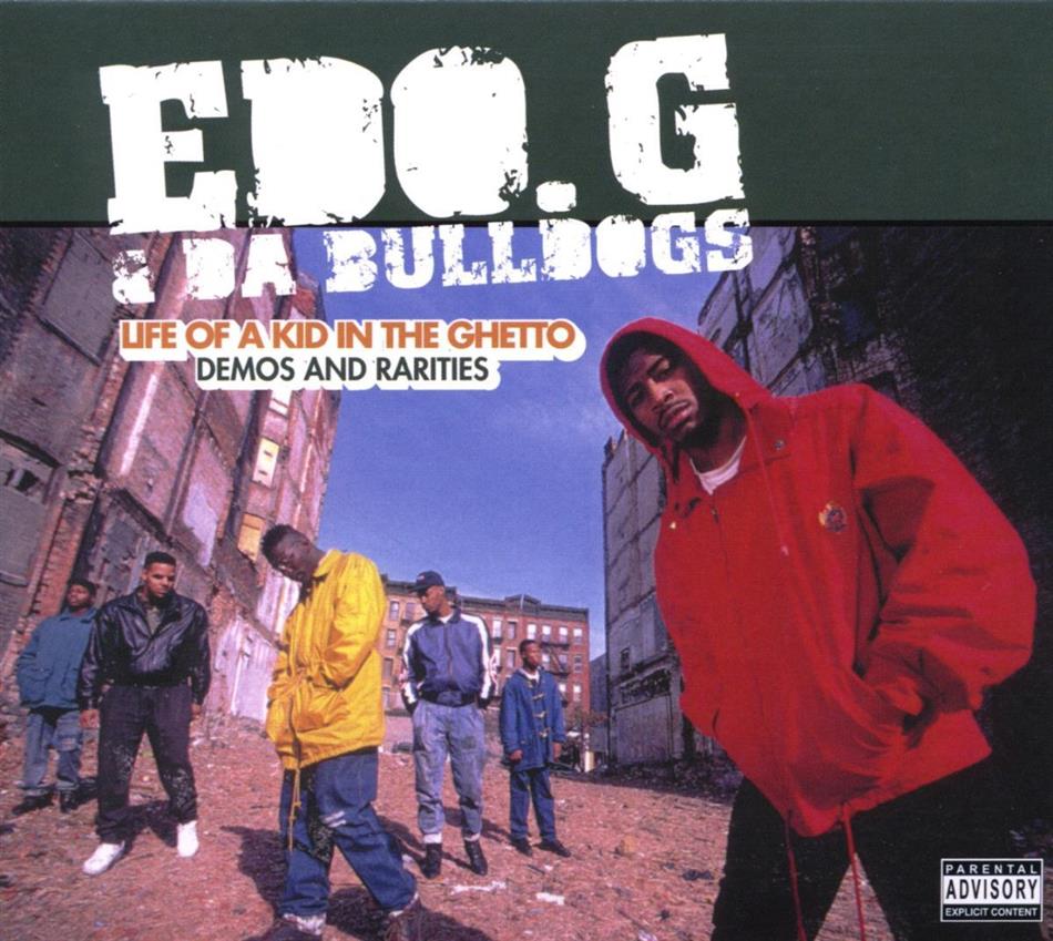 Edo G & Bulldogs - Life Of A Kid In...- Demos & Rarities 2 CDs