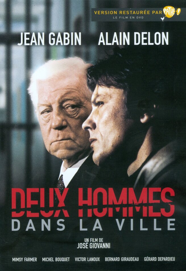 Deux hommes dans la ville (1973) Collection Version restaurée par Pathé