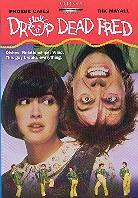Drop dead Fred (1991)
