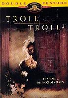 Troll / Troll 2
