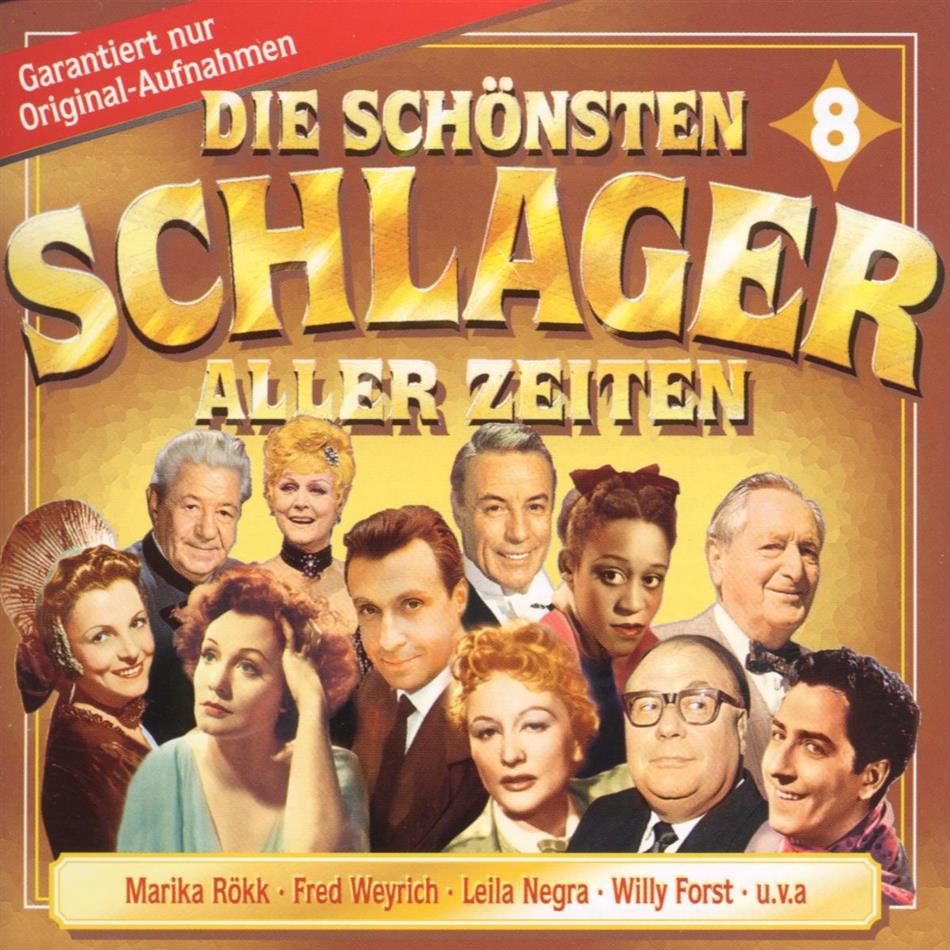 Die Schönsten Schlager Aller Zeiten - Vol. 8