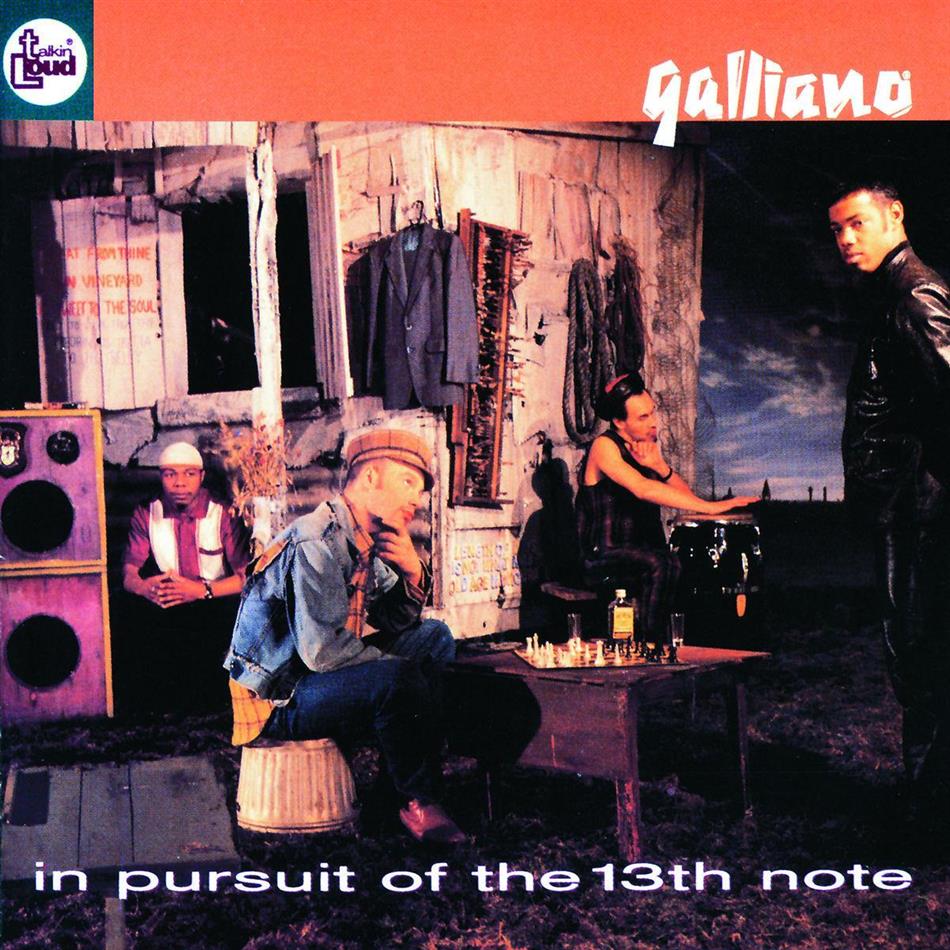 Galliano - In Pursuit Of The 13th Note