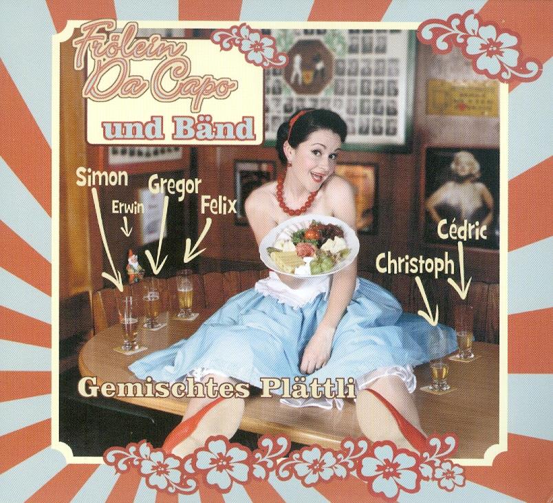 Frölein Da Capo Und Bänd - Gemischtes Plättli