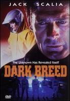 Dark breed (1996)