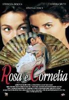 Rosa e Cornelia