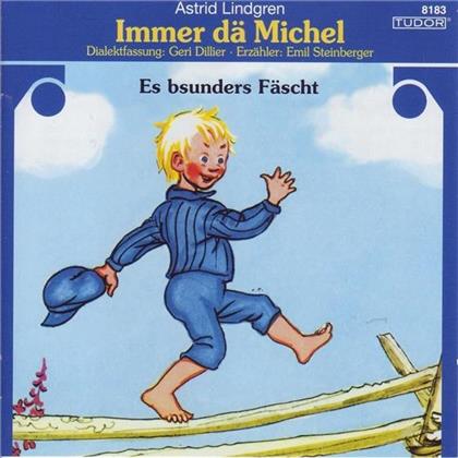 Lindgren Astrid / Emil Steinberger - Es Bsunders F&auml;scht (Immer D&auml; Michel)