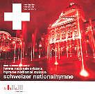 Schweizer Nationalhymne - Various - Alberich Zwyssig