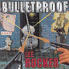 Lee Rocker - Bulletproof