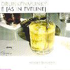 Drunkenmunky - E (As In Eveline)