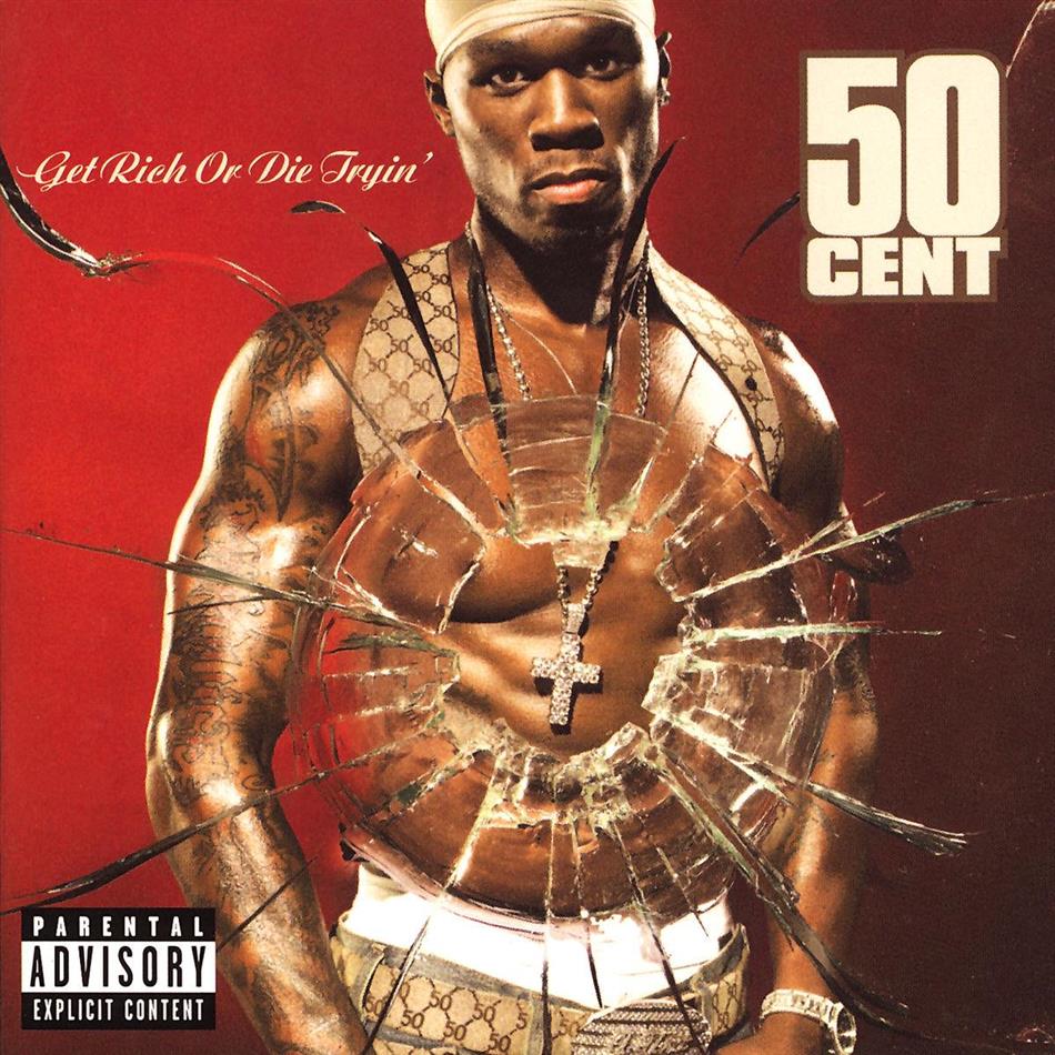 50 Cent - Get Rich Or Die Tryin'