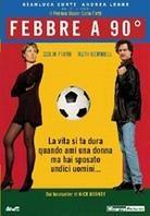 Febbre a 90° - Fever pitch (1997)