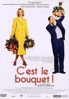 C'est le bouquet
