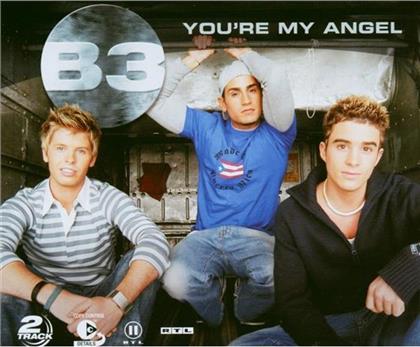 B 3 - You're My Angel - 2 Track