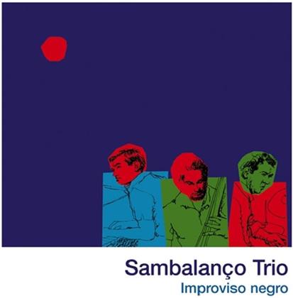 Sambalanco Trio - Improviso Negro