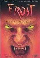 Frost: Portrait of a vampire (2001)