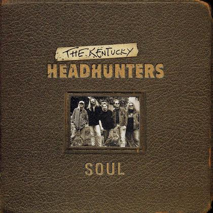 Kentucky Headhunters - Soul