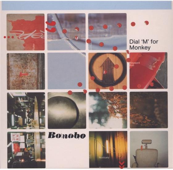 Bonobo - Dial M For Monkey