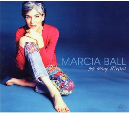 Marcia Ball - So Many Rivers