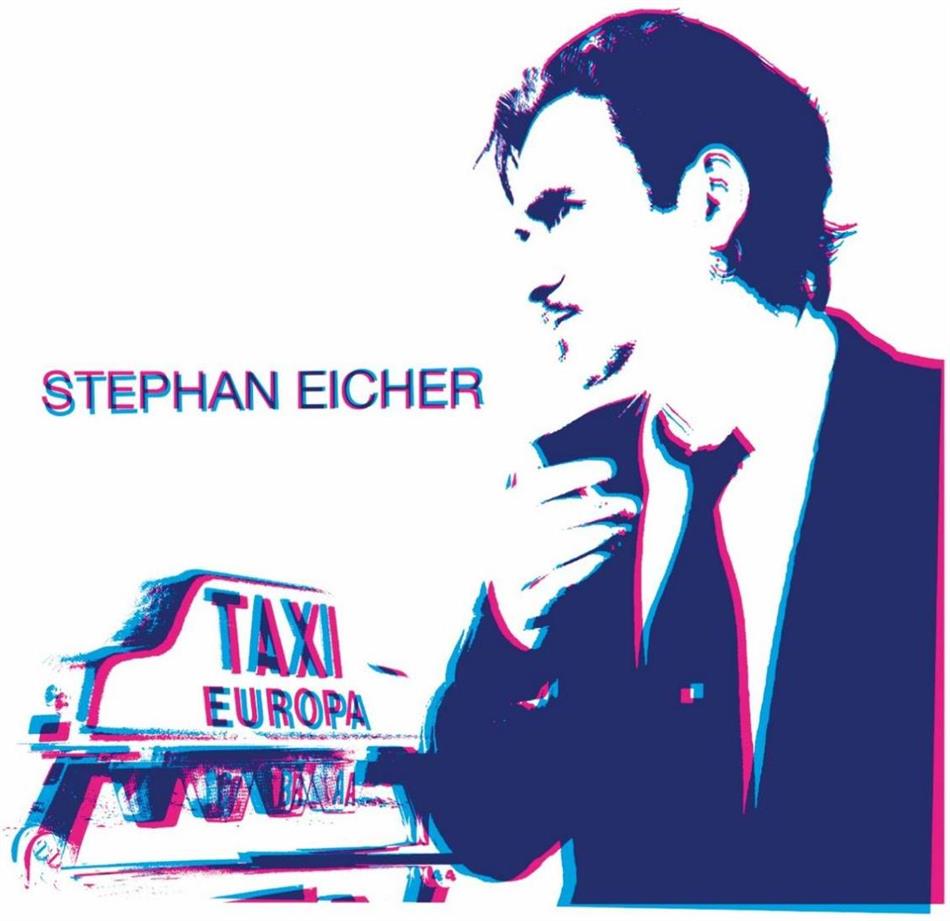 Stephan Eicher - Taxi Europa