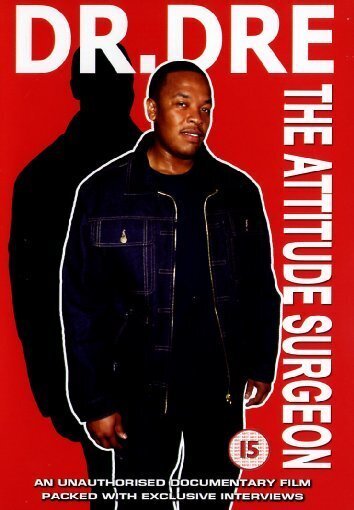Dr. Dre - The attitude surgeon Inofficial