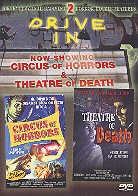 Circus of horrors / Theatre of death