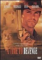 A time to revenge Unrated