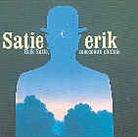 --- & Erik Satie (1866-1925) - Morceaux Choisis (2 CD)
