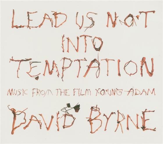David Byrne (Talking Heads) - Lead Us Not Into Temptation - OST