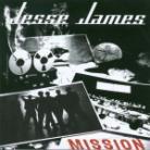 Jesse James - Mission