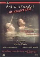 Enlightenment guaranteed
