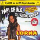 Lorna - Papi Chulo... Te Traigo E