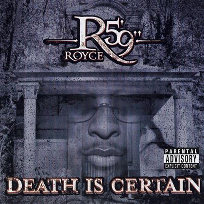 Royce Da 5'9 - Death Is Certain