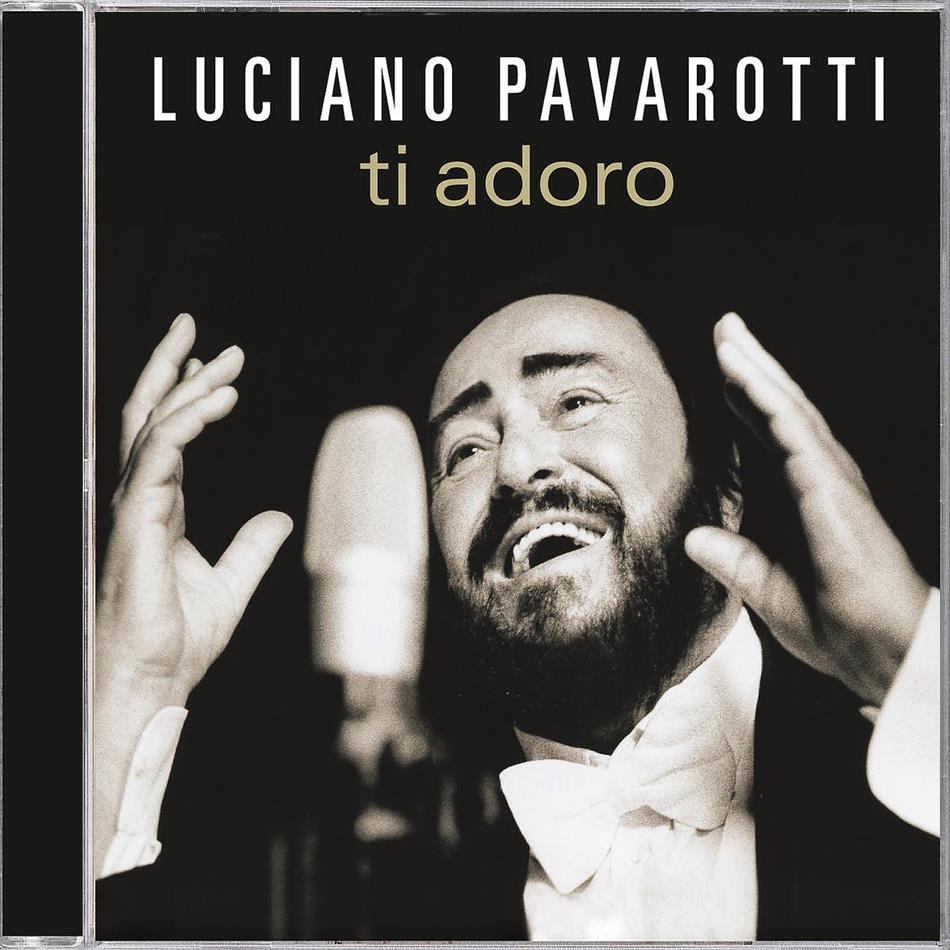 Luciano Pavarotti - Ti Adoro