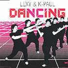 Lexy & K-Paul - Dancing