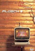 Pl&uuml;sch - Live + Gl&uuml;cklech