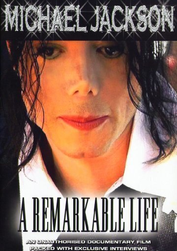 Michael Jackson - A remarkable Life Inofficial